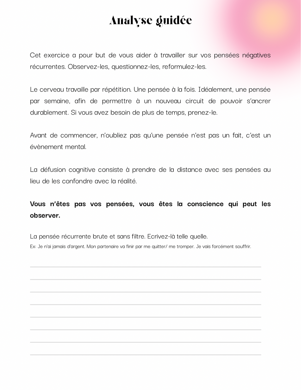Exercice d’analyse guidée pour identifier et transformer les pensées négatives