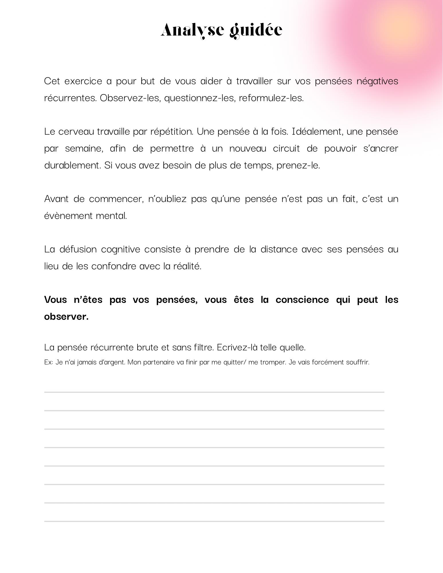 Exercice d’analyse guidée pour identifier et transformer les pensées négatives